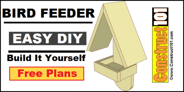 Simple Bird Feeder Plans - Construct101