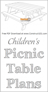 Children’s Picnic Table Plans - PDF Download - Construct101